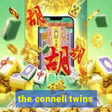 the connell twins